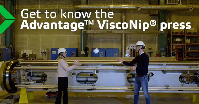 Expert voices about the Valmet Advantage ViscoNip press