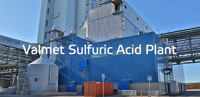 Valmet Sulfuric Acid Plant – enabling circular economy at pulp mills