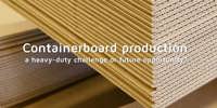 Containerboard production – a heavy-duty challenge or future opportunity?